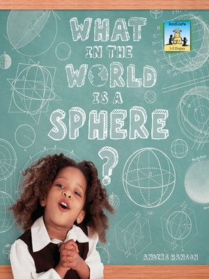 cover image of What in the World is a Sphere?